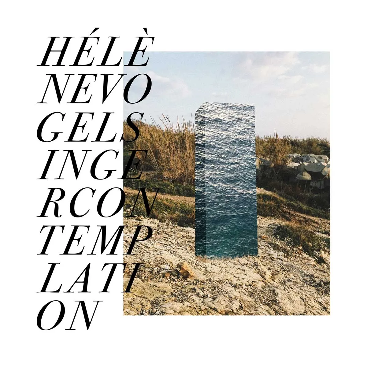 Helene Vogelsinger - Contemplation (rework)