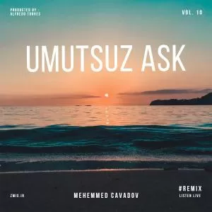 Umutsuz Aşk - Mehemmed Cavadov