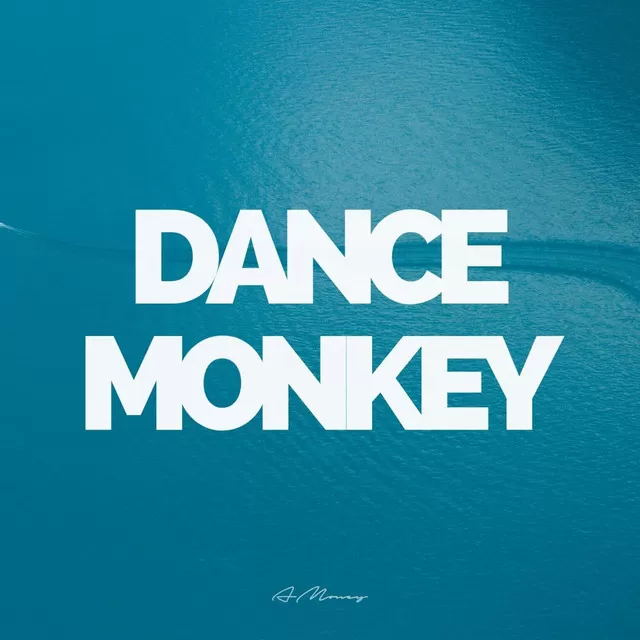 Dance Monkey (iPhone)