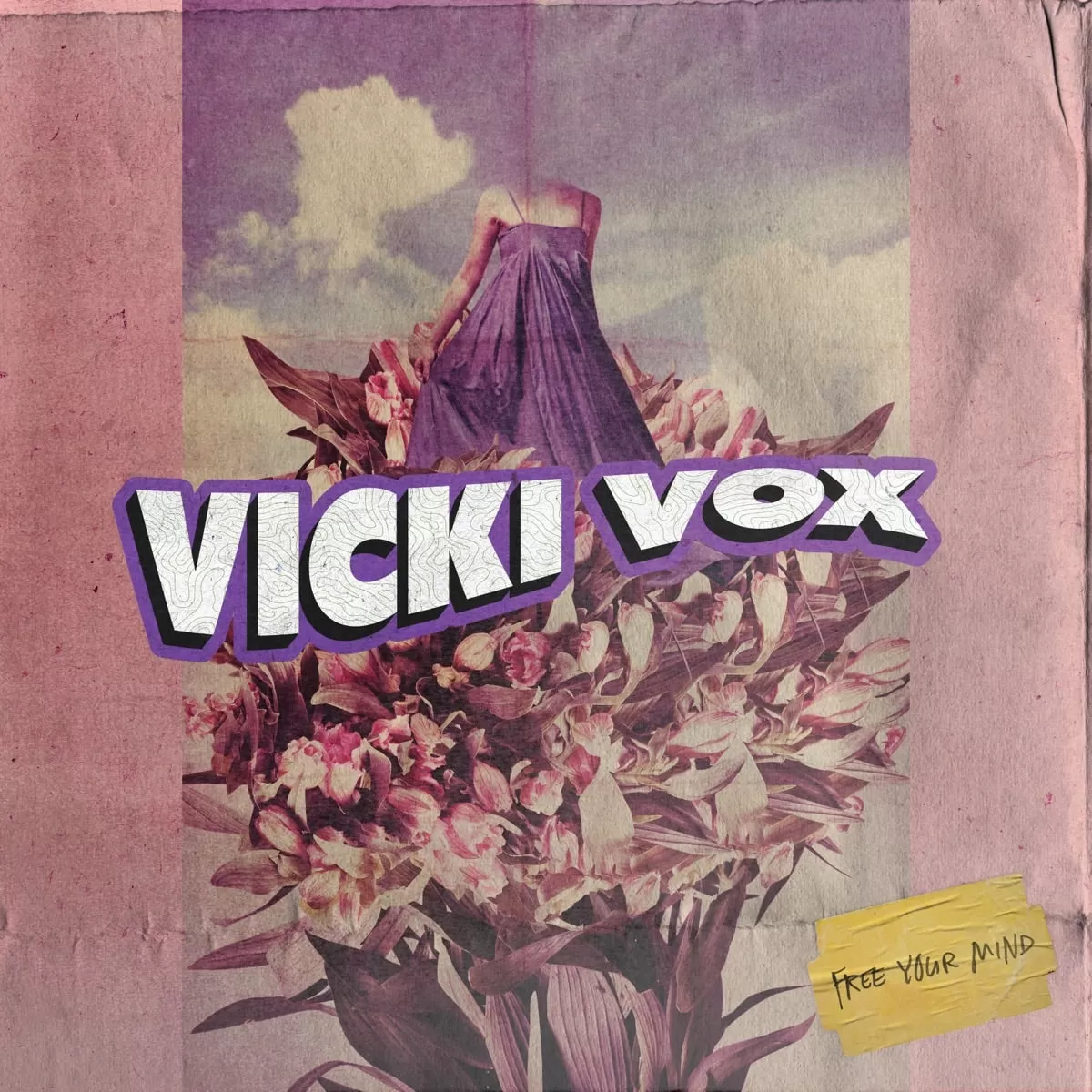 Free Your Mind - Vicki Vox