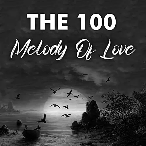 Melody of Love - The 100