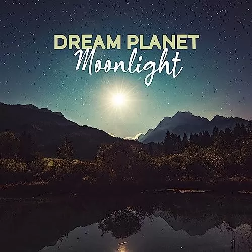 Dream Planet (moonlight)