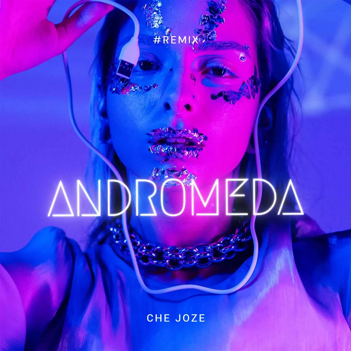 Andromeda- Che Jose