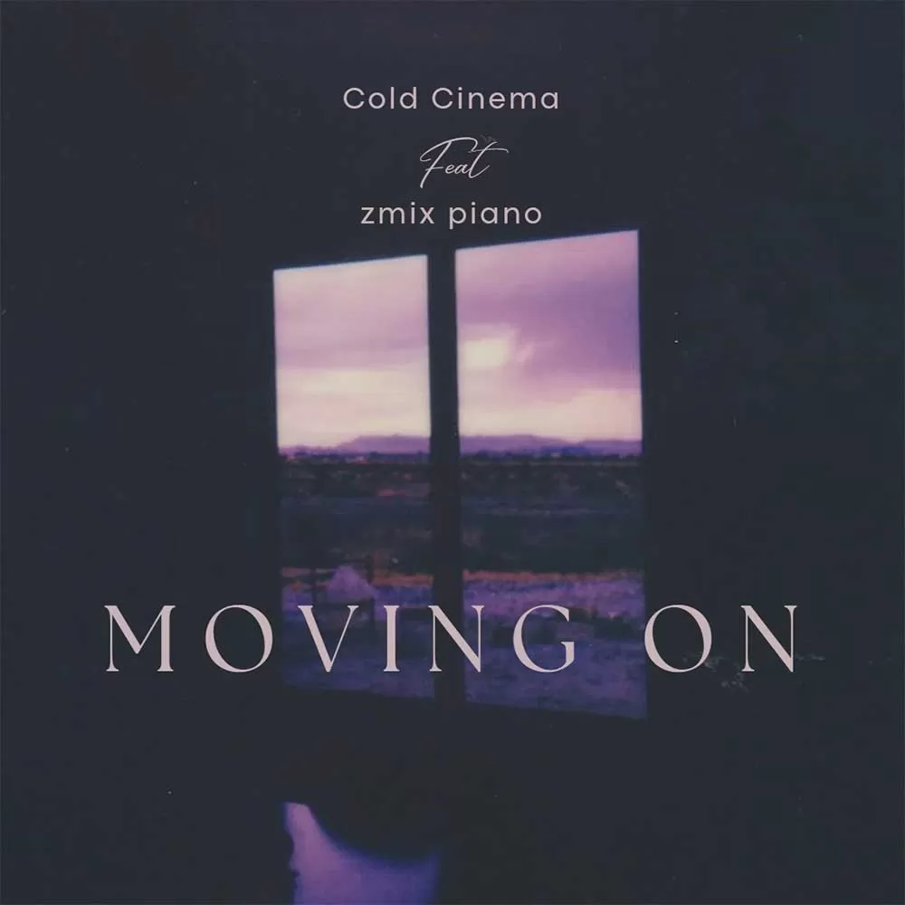 Moving On - Cold Cinema 