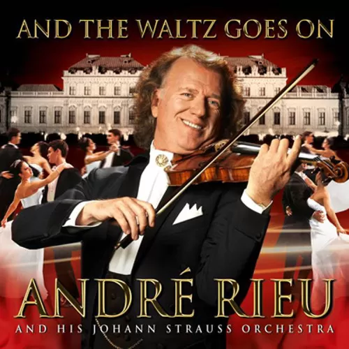 And the waltz goes on - Andre Rieu