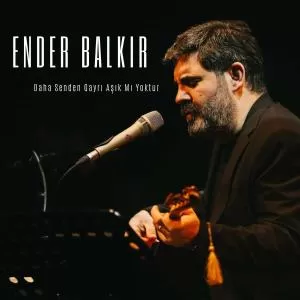 Ruhumda Sızı - Ender Balkır