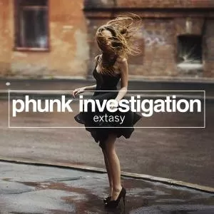 Extasy - Phunk Investigation