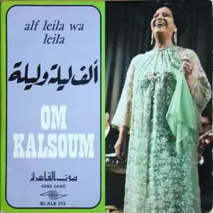 Alf Leila wi Leila - Umm Kulthum