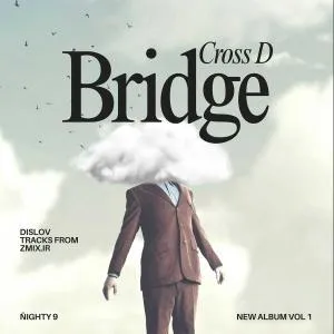 Cross-D-Bridge - Ñighty 9