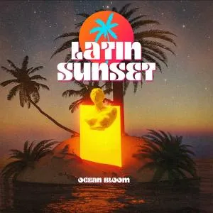 Latin Sunset - Ocean Bloom