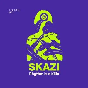 Rhythm is a Killa - skazi
