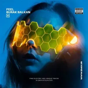 Burak Balkan - Feel