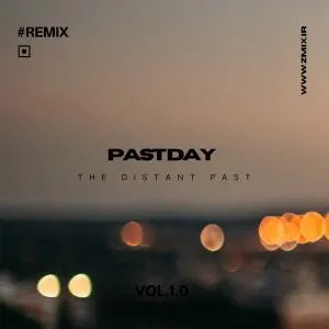 Past Day - The Distant Past