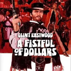 A Fistful of Dollars